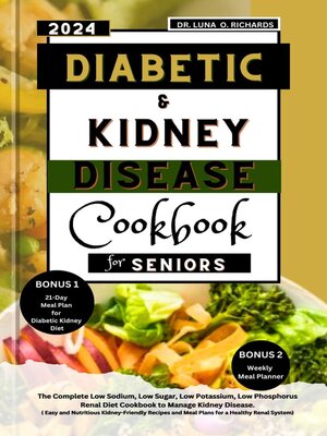 cover image of Diabetic and Kidney Disease Cookbook for Seniors